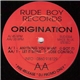 Origination - Anything You Want (I Got It) / Let It Shine / Lose Control